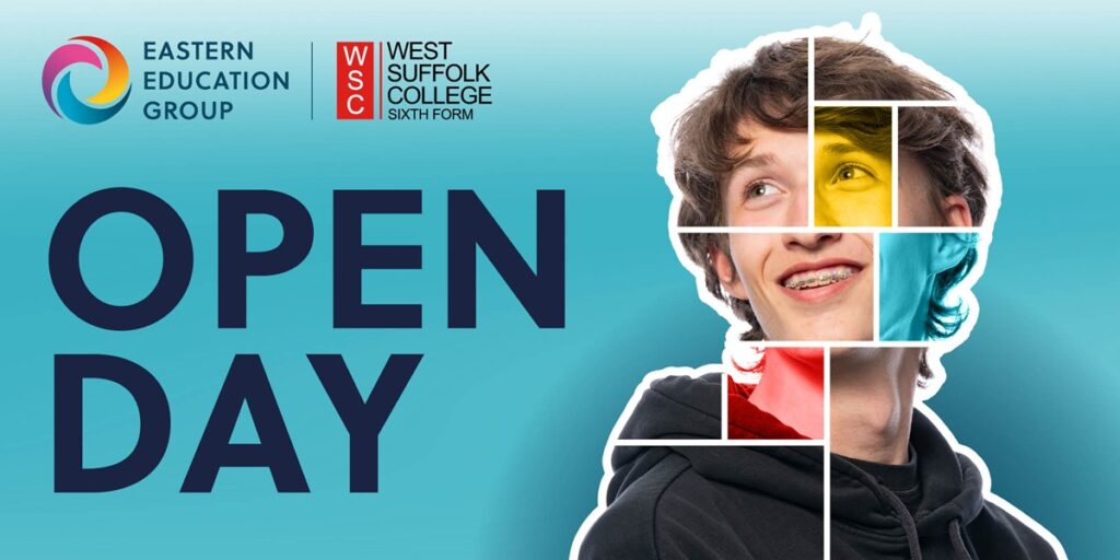 West Suffolk College Open Day: Wednesday 7 October 2026 2 A graphic advertising Open Days at West Suffolk College