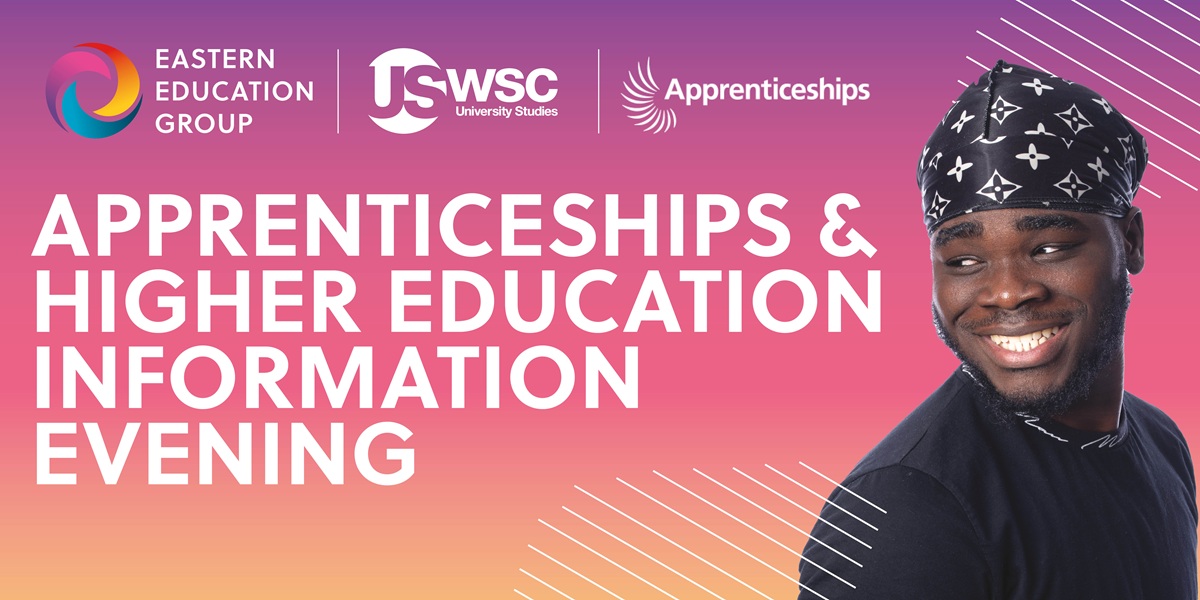 Apprenticeships and Higher Education Information Evening